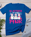 In October We Wear Pink Nurse Ghost Halloween Breast Cancer T-Shirt