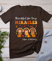 Thankful For Tiny Miracles Labor And Delivery Thanksgiving T-Shirt