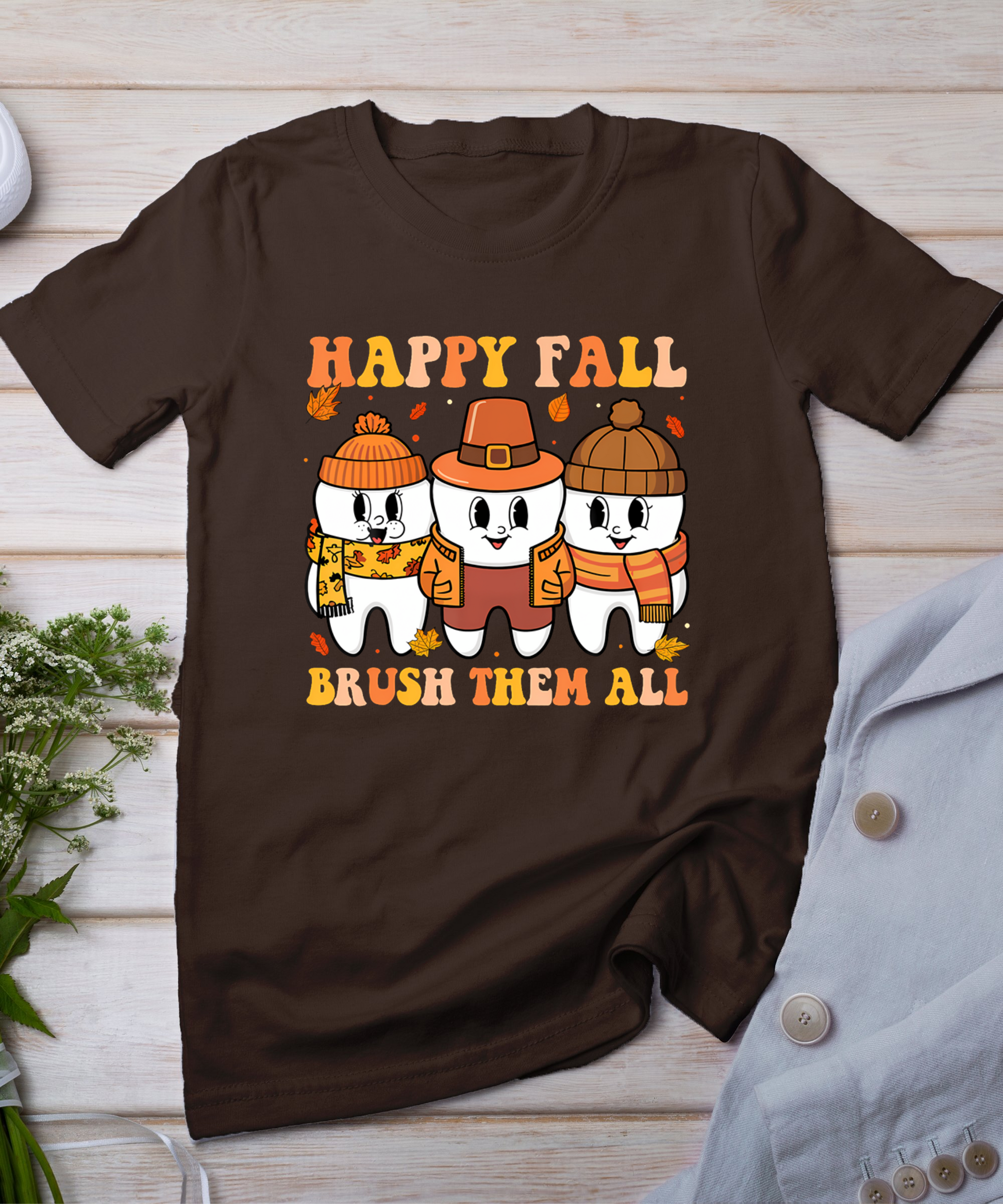 Happy Fall Brush Them All Teeth Thanksgiving Dental Dentist T-Shirt