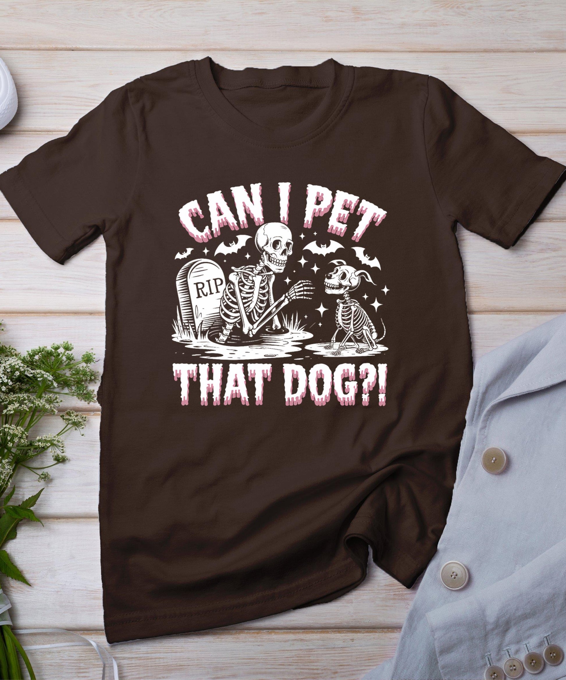 Funny Can I Pet This Dog Skeleton Halloween Dog Skeleton T-Shirt