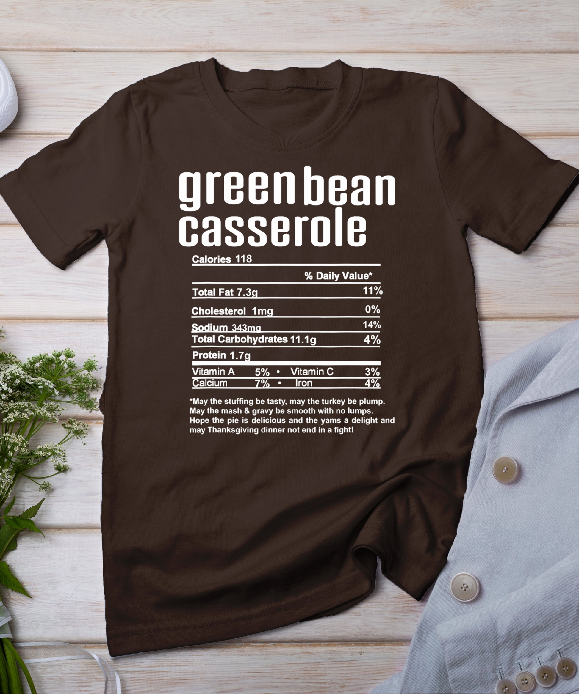 Thanksgiving Christmas Green Bean Casserole Nutritional Fact T-Shirt