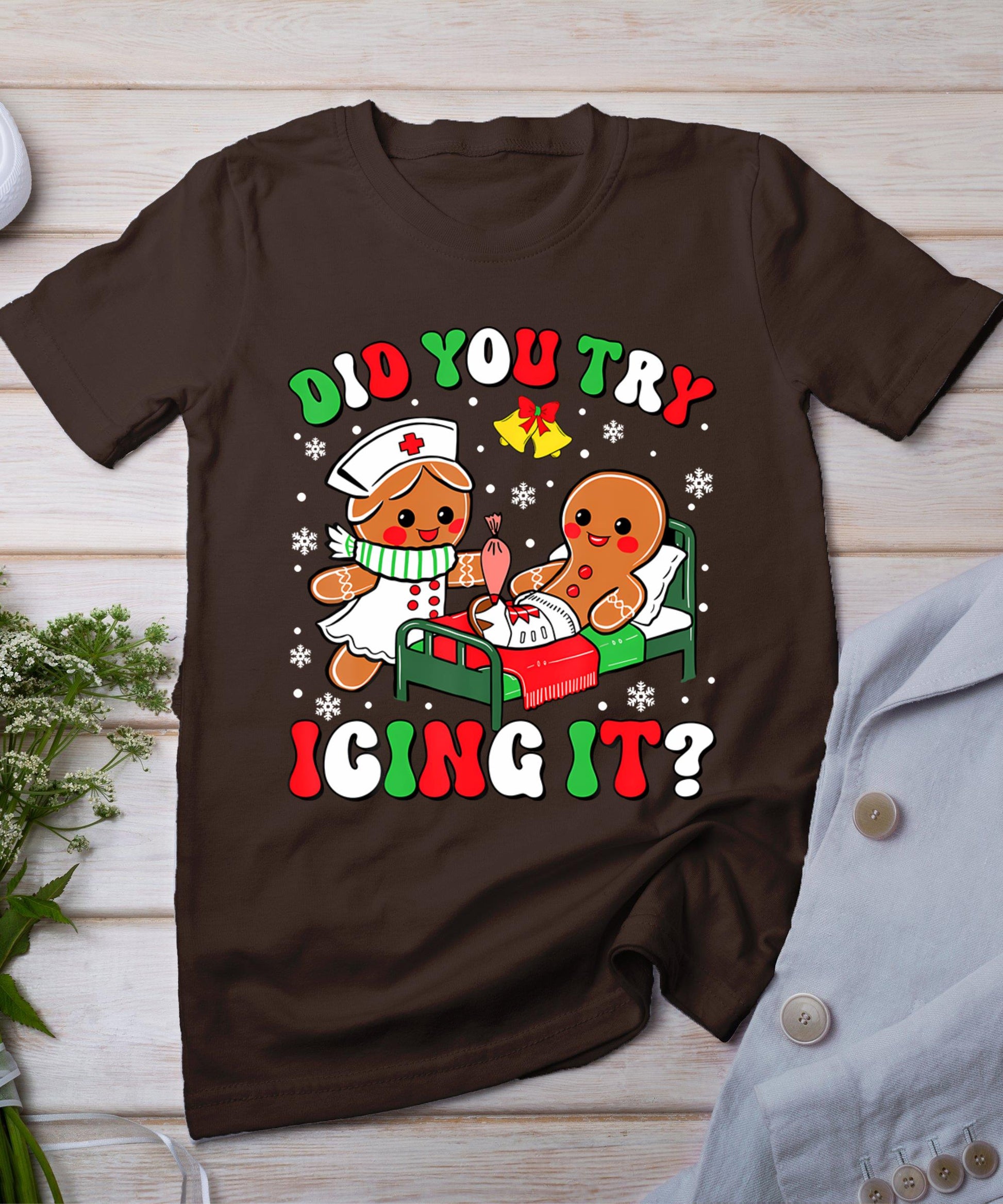 Did You Try Icing It Retro Christmas Gingerbread Nurse Squad T-Shirt