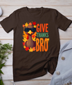 Give Thanks Bro Cute Turkey Toddler Thankful Thanksgiving T-Shirt