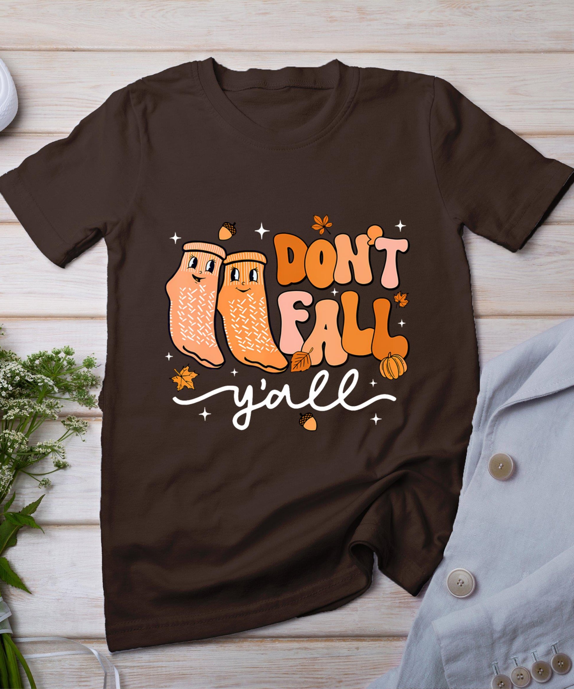 Don't Fall Y'All Fall Prevention Fall Physical Therapy Nurse T-Shirt