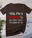 Womens Yes I'm A Nurse No I Don't Want To Look At It T-Shirt T-Shirt