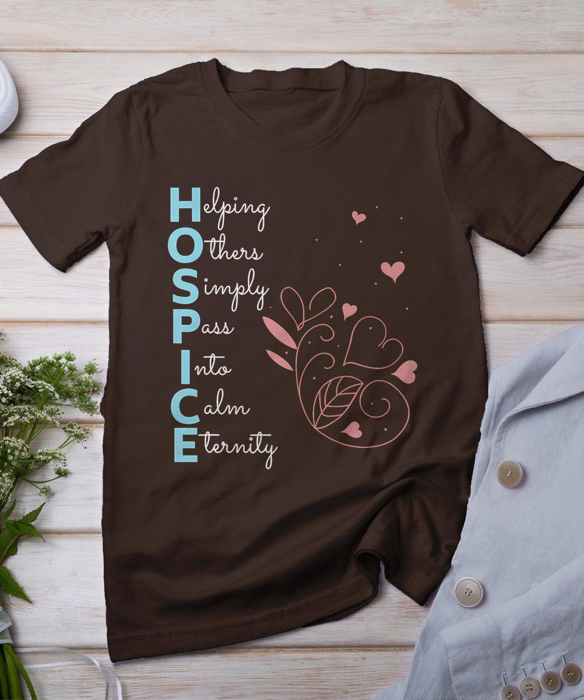 Hospice Nurse T Shirt End Of Life Terminal Care Gift