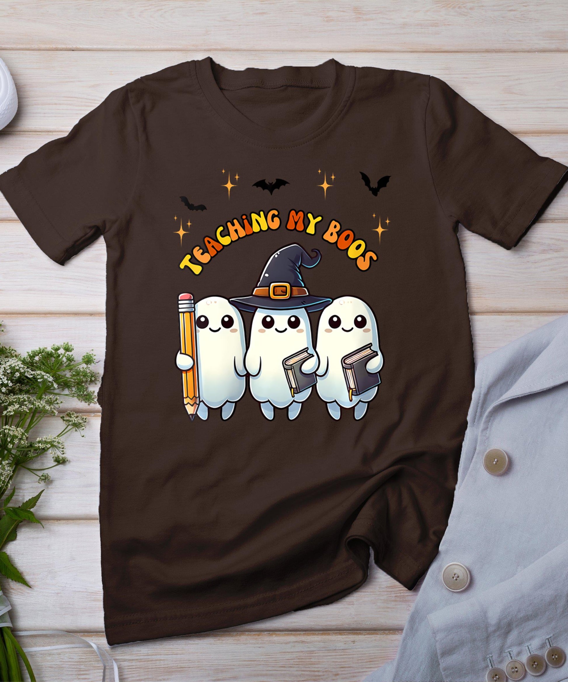 Womens Teaching My Boos Halloween Teacher Ghost Fall Holiday T-Shirt