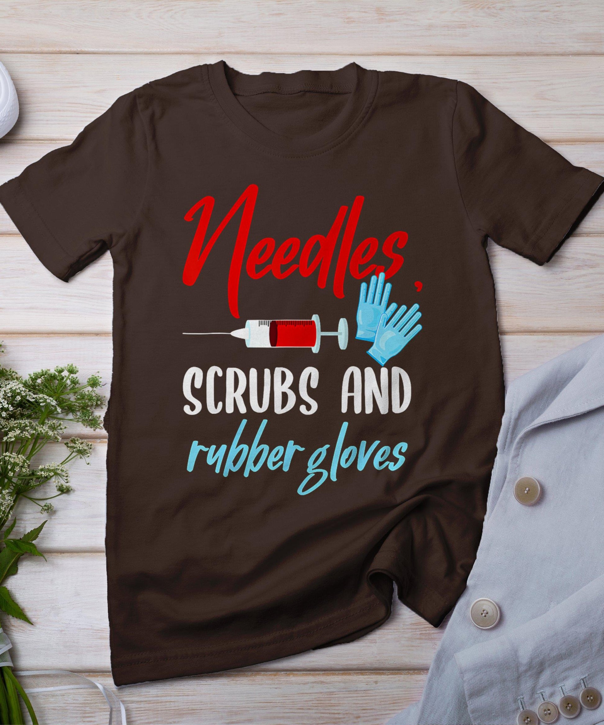 Phlebotomist Needles Scrubs Gloves Phlebotomy Tech Nurse T-Shirt