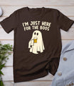 Funny I'm Just Here For The Boos Halloween Costumes Ghost T-Shirt