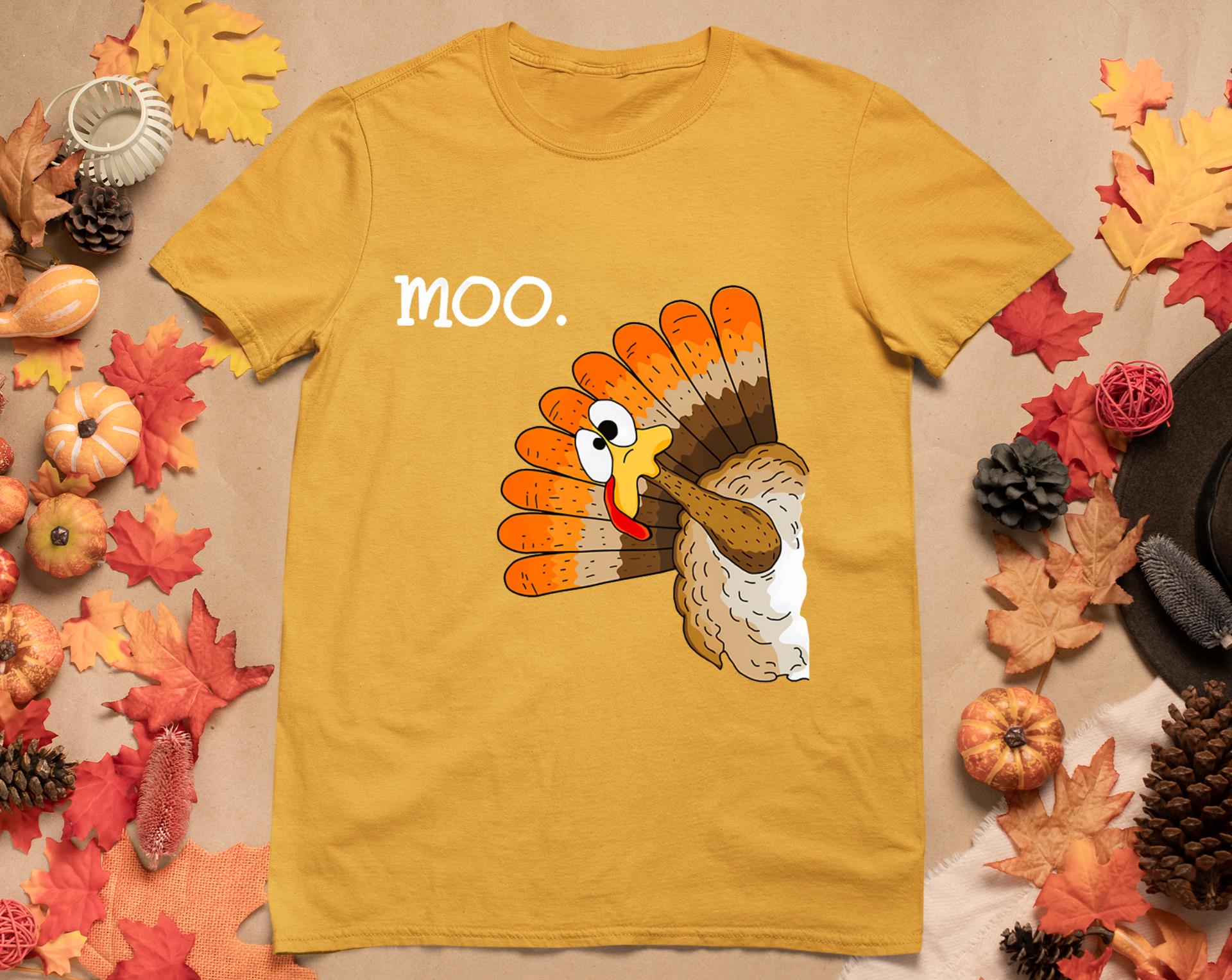 Turkey Moo Funny Thanksgiving T-Shirt