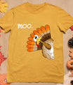 Turkey Moo Funny Thanksgiving T-Shirt