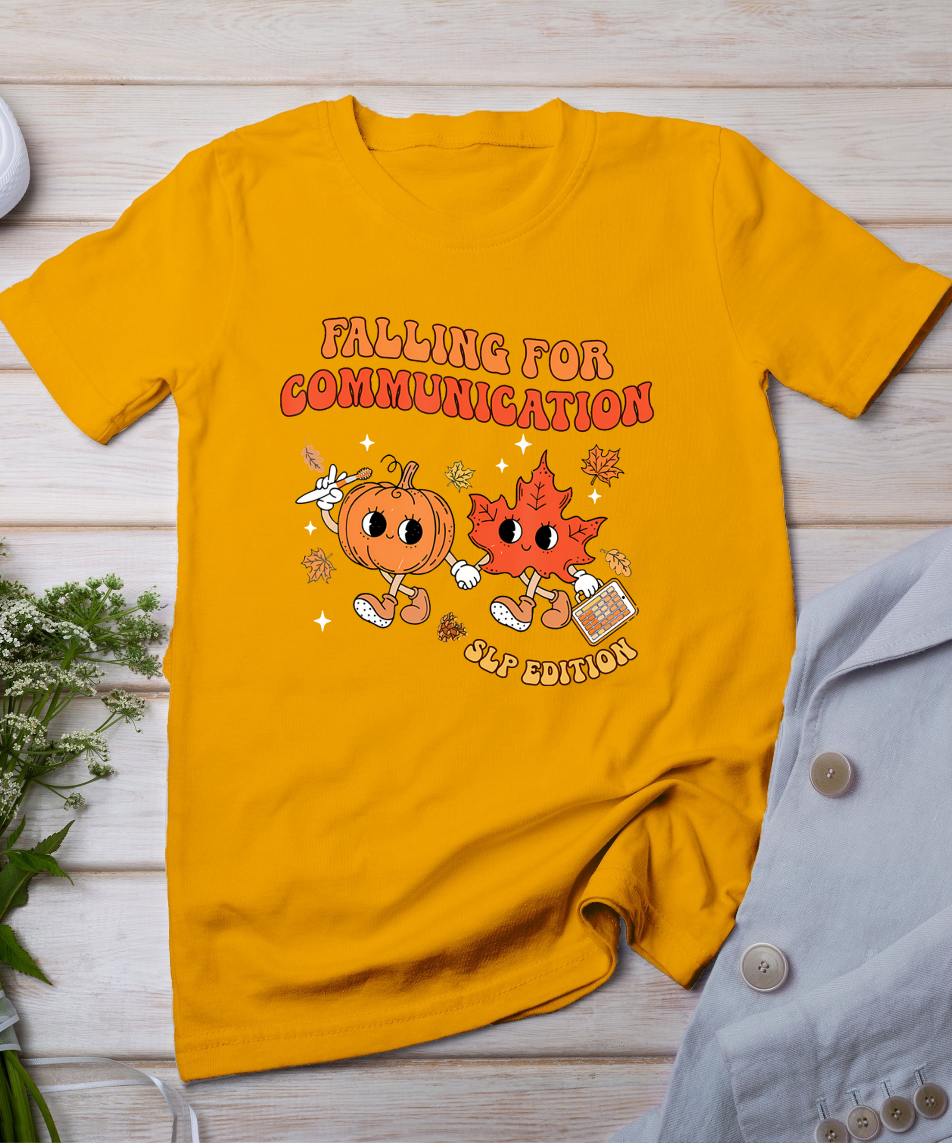 Falling For Communication Slp Edition Fall Thanksgiving T-Shirt