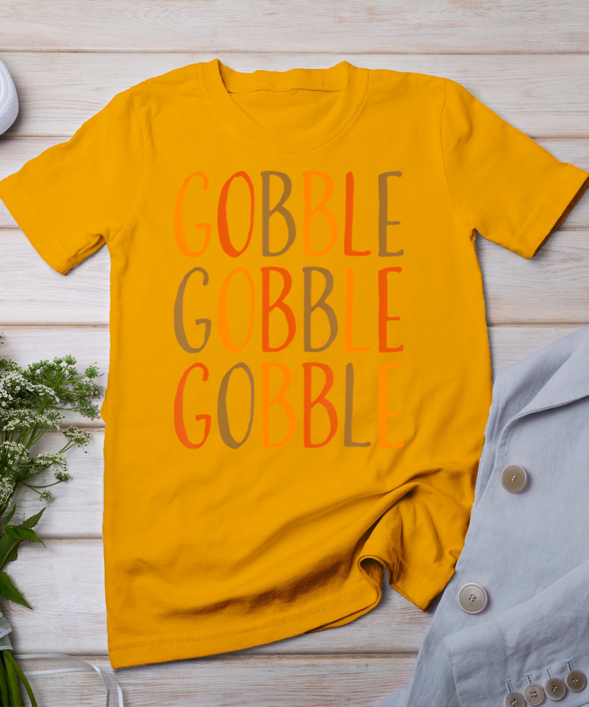 Gobble Thanksgiving Shirt Women Men Fall Funny Thanksgiving T-Shirt