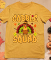 Gobble Squad Turkey Design - Gobble Squad T-Shirt