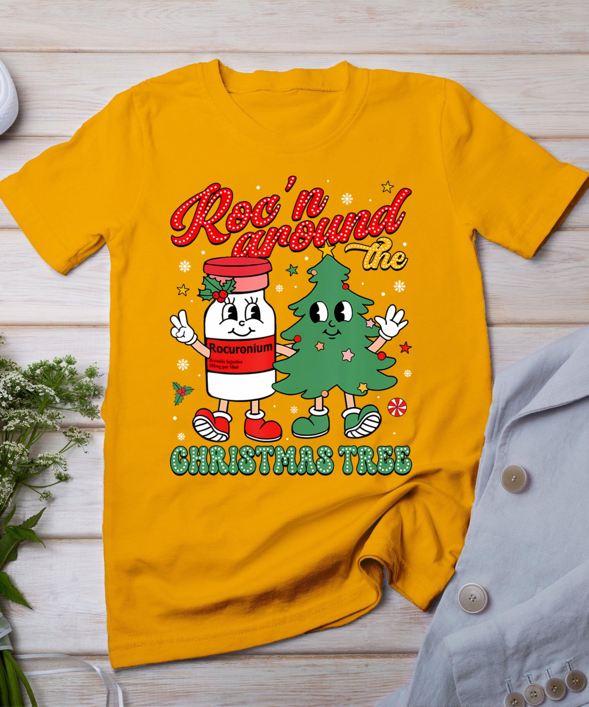 Roc'n Around The Christmas Tree Er Ed Icu Nurse Christmas T-Shirt