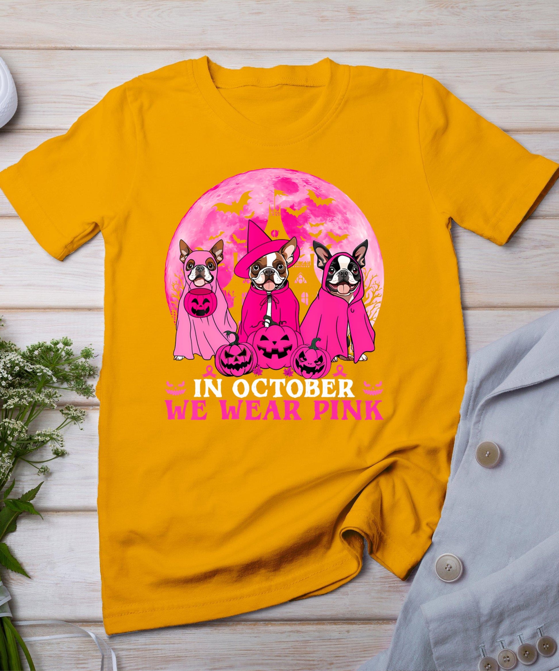 Ghost And Witch Boston Terrier Dog In October We Wear Pink T-Shirt