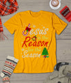 Christian Jesus The Reason Christmas Stocking Stuffer Gifts T-Shirt