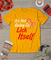 It's Not Going To Lick Itself Adult Short Sleeve Funny Christmas T-Shirt