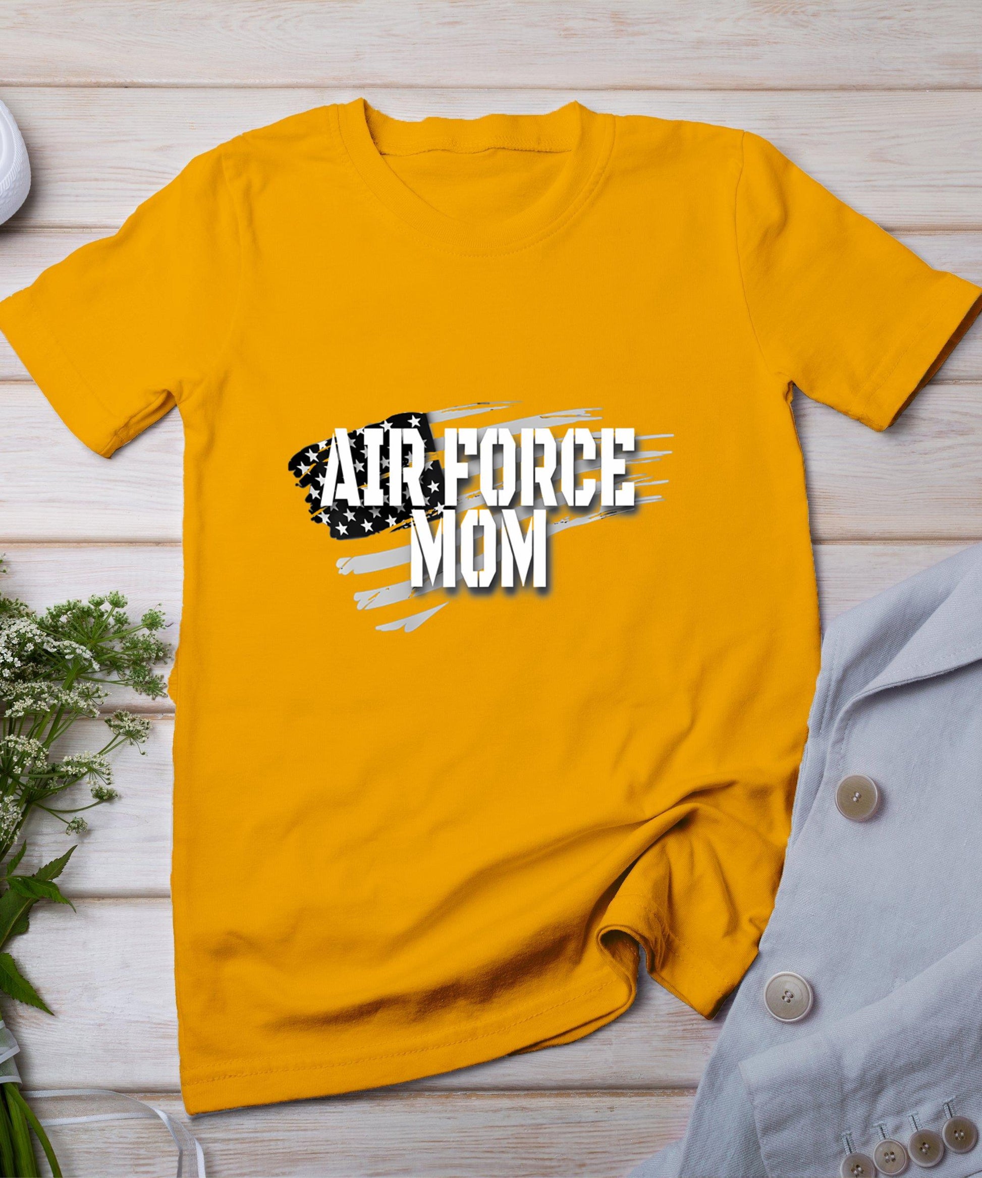 Air Force Mom Memorial Day Veterans Day 4th Of July Military T-Shirt