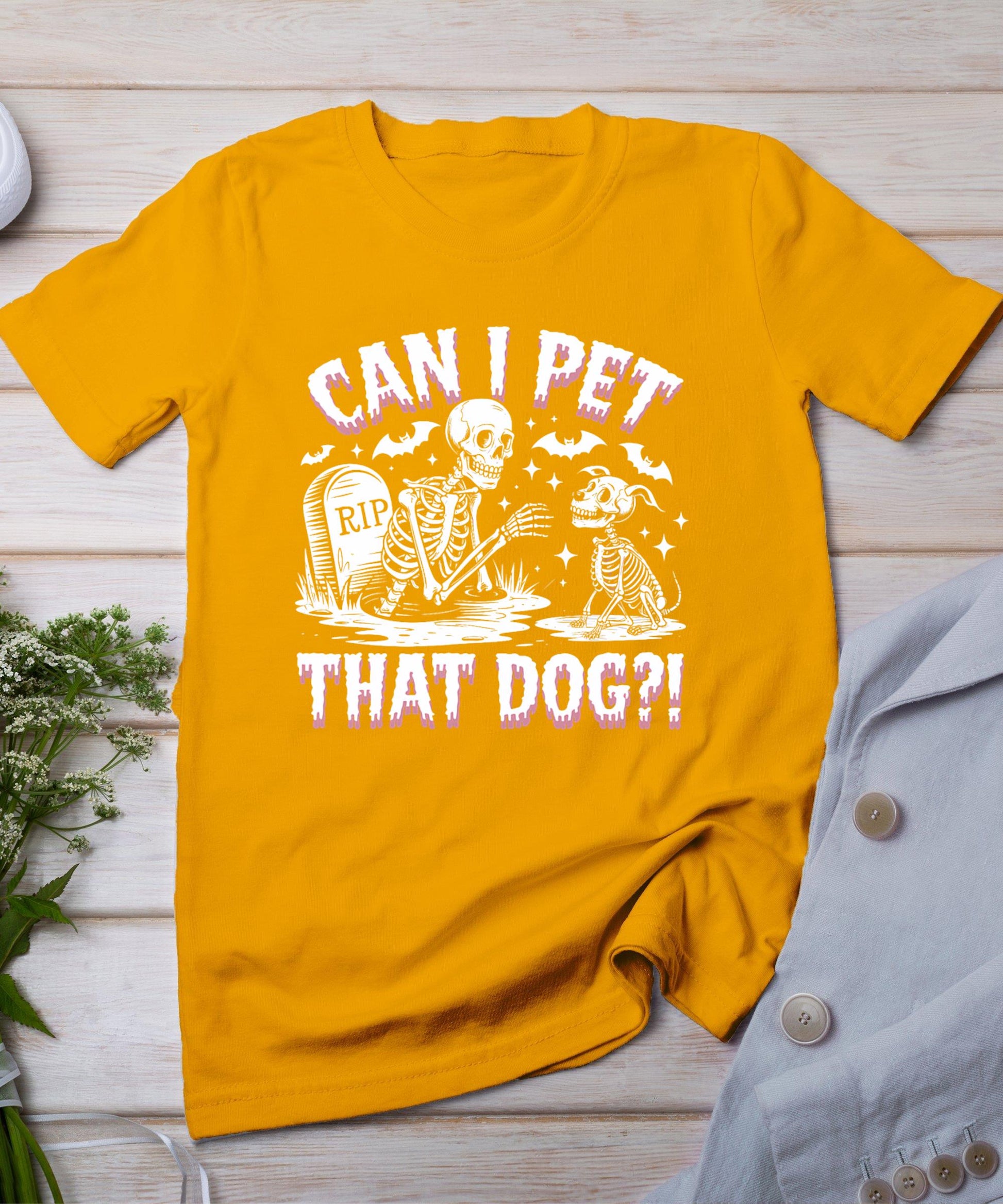 Funny Can I Pet This Dog Skeleton Halloween Dog Skeleton T-Shirt