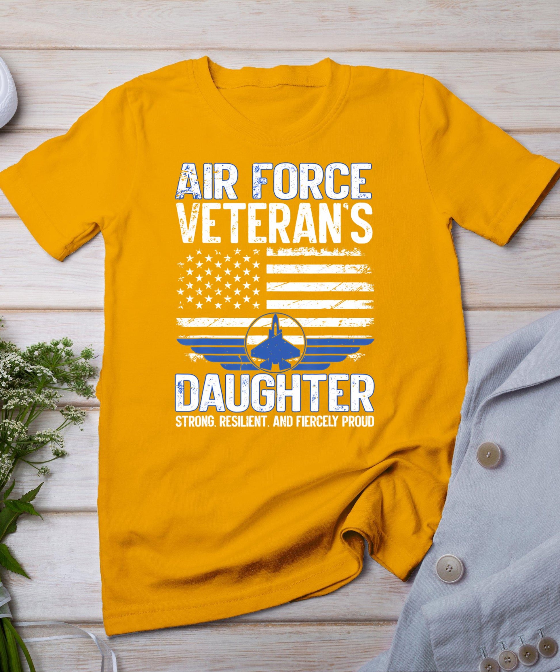 Proud Daughter Of A Air Force Veteran Daughter Veterans Day T-Shirt