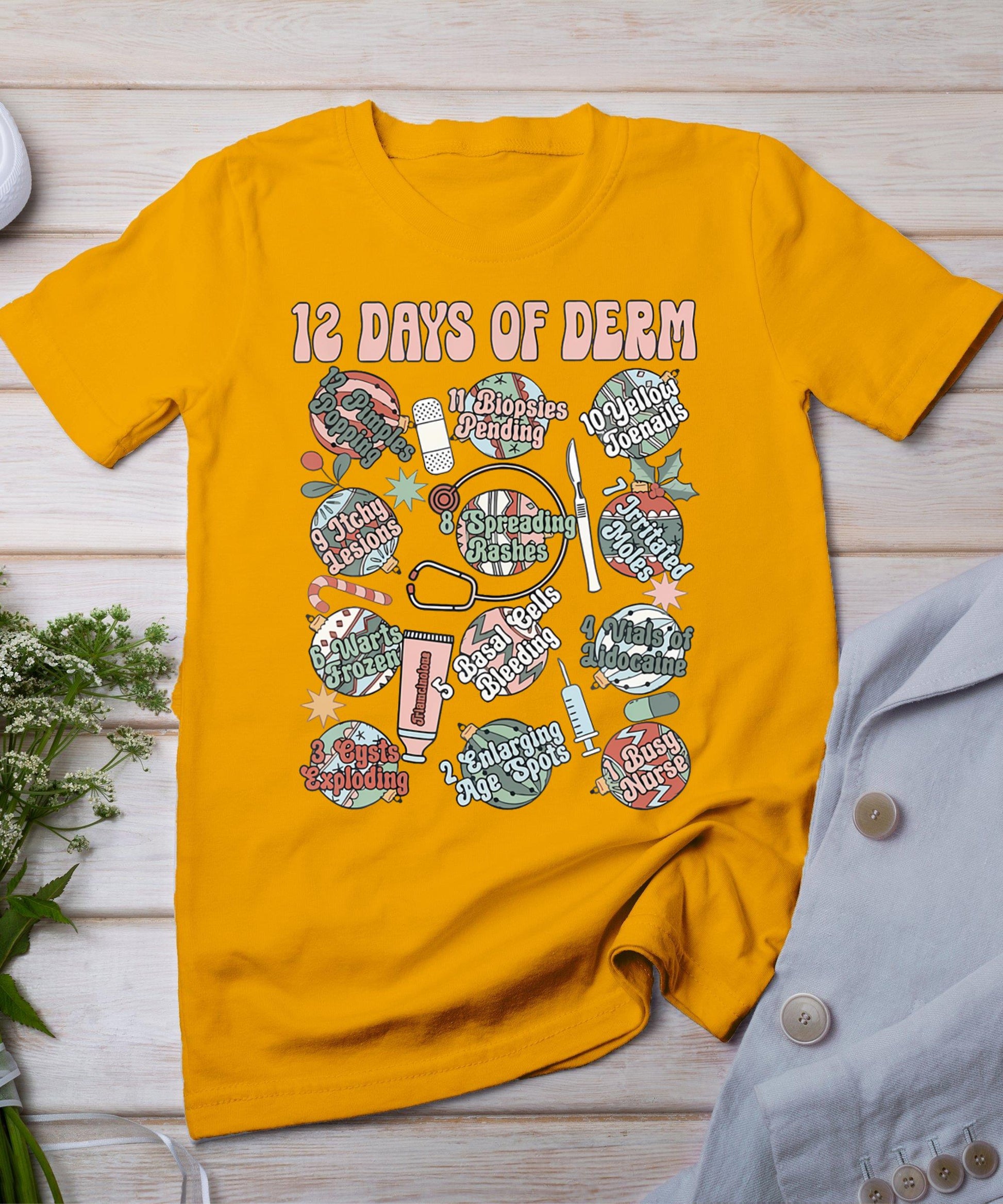 Dermatology Nurse Christmas 12 Days Of Derm Funny T-Shirt