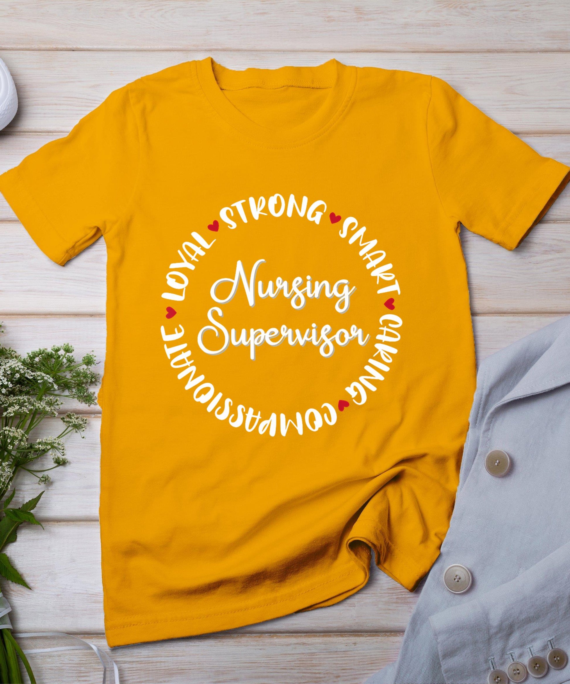 Nursing Supervisor Gifts Nurses Graduation Medical Love T-Shirt