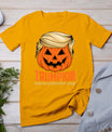 Trumpkin Make Halloween Great Again Funny Sarcastic Saying T-Shirt