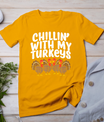 Chillin With My Turkeys Thanksgiving Family Boys Kids Gift T-Shirt