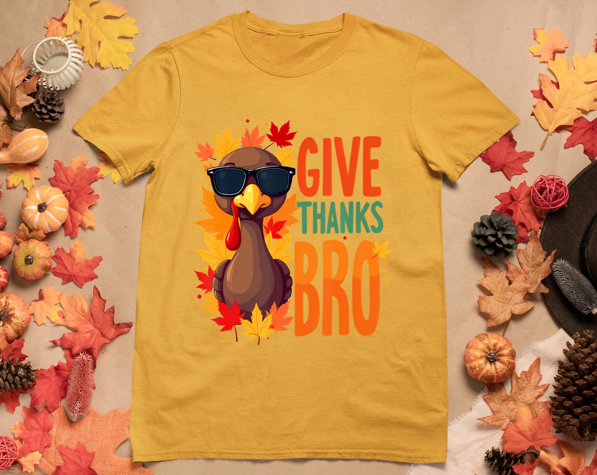 Give Thanks Bro Cute Turkey Toddler Thankful Thanksgiving T-Shirt