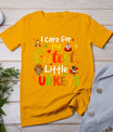 I Care For The Cutest Little Turkeys Thanksgiving Nicu Nurse T-Shirt