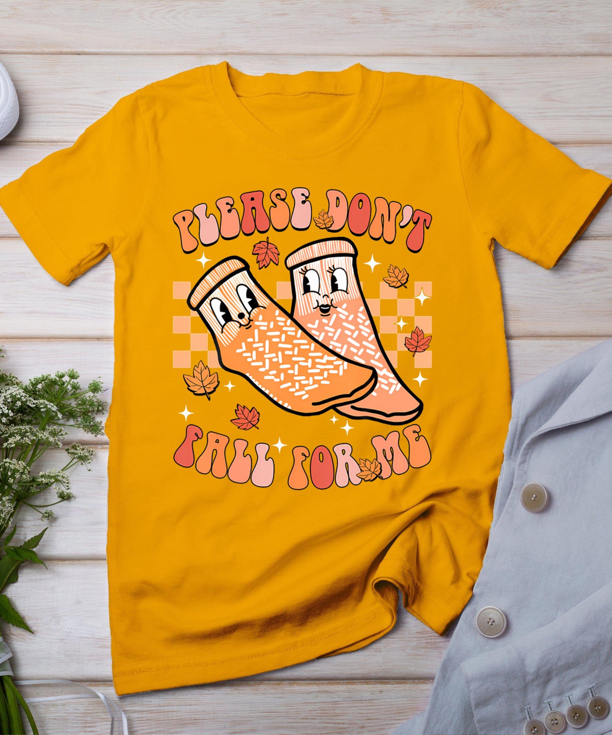 Nurse Retro Autumn Non Slip Socks Please Don't Fall For Me T-Shirt