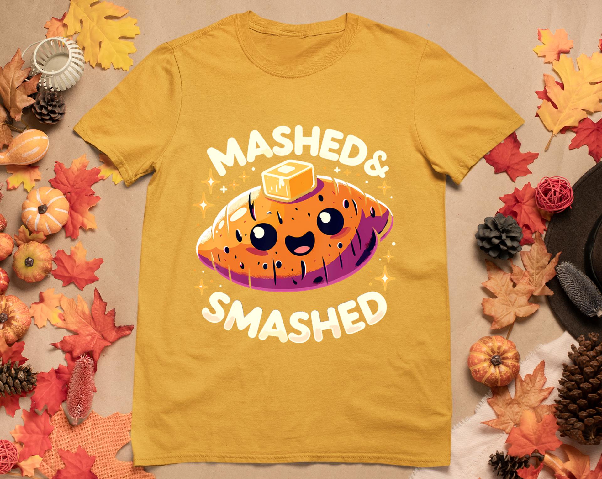 Thanksgiving Mashed  Smashed Funny Sweet Potato T-Shirt