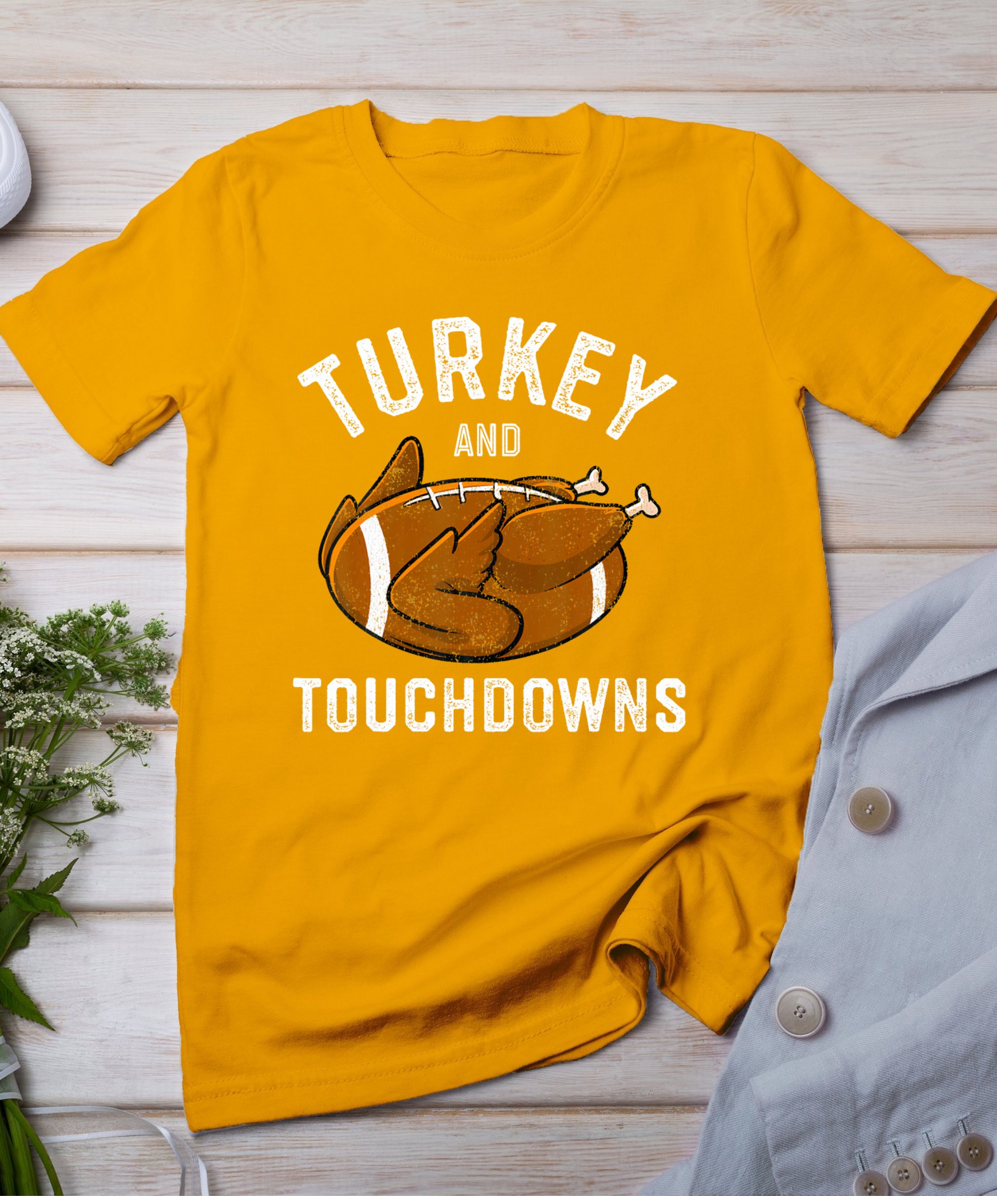 Thanksgiving Turkey And Touchdowns Football Men Boys T-Shirt