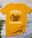 Thanksgiving Turkey And Touchdowns Football Men Boys T-Shirt