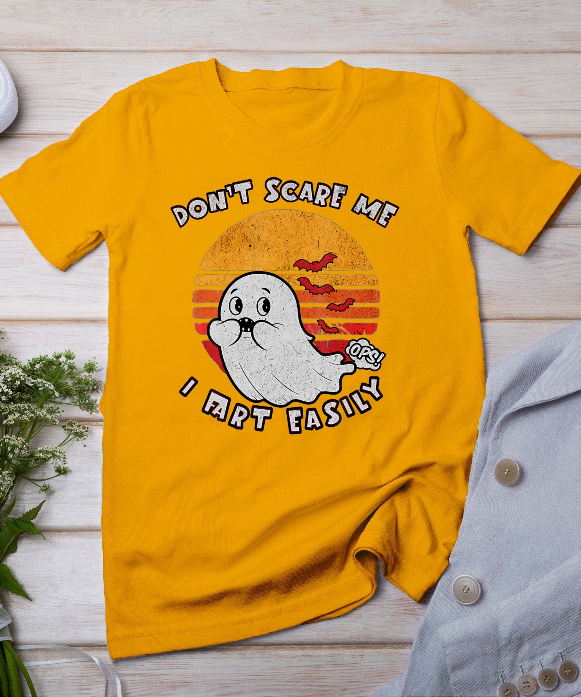 Don't Scare Me I Fart Easily Funny Ghost T-Shirt