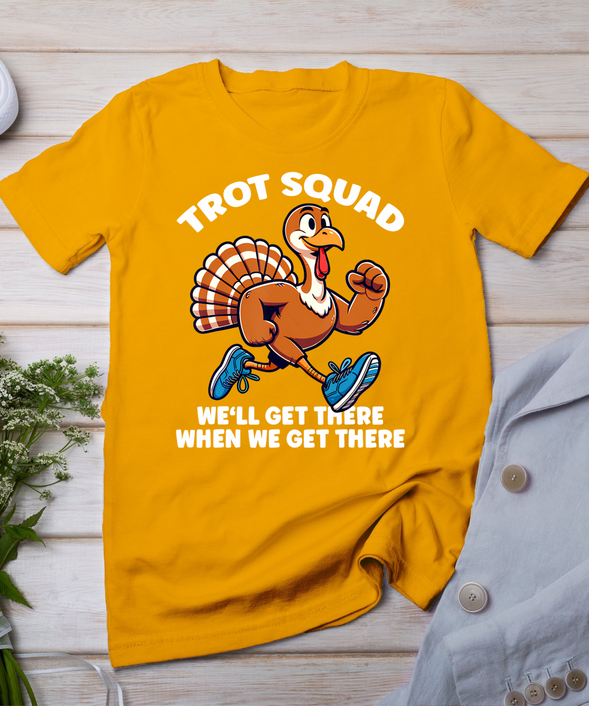 Thanksgiving Turkey Running Outfit Gear Costume Turkey Trot T-Shirt