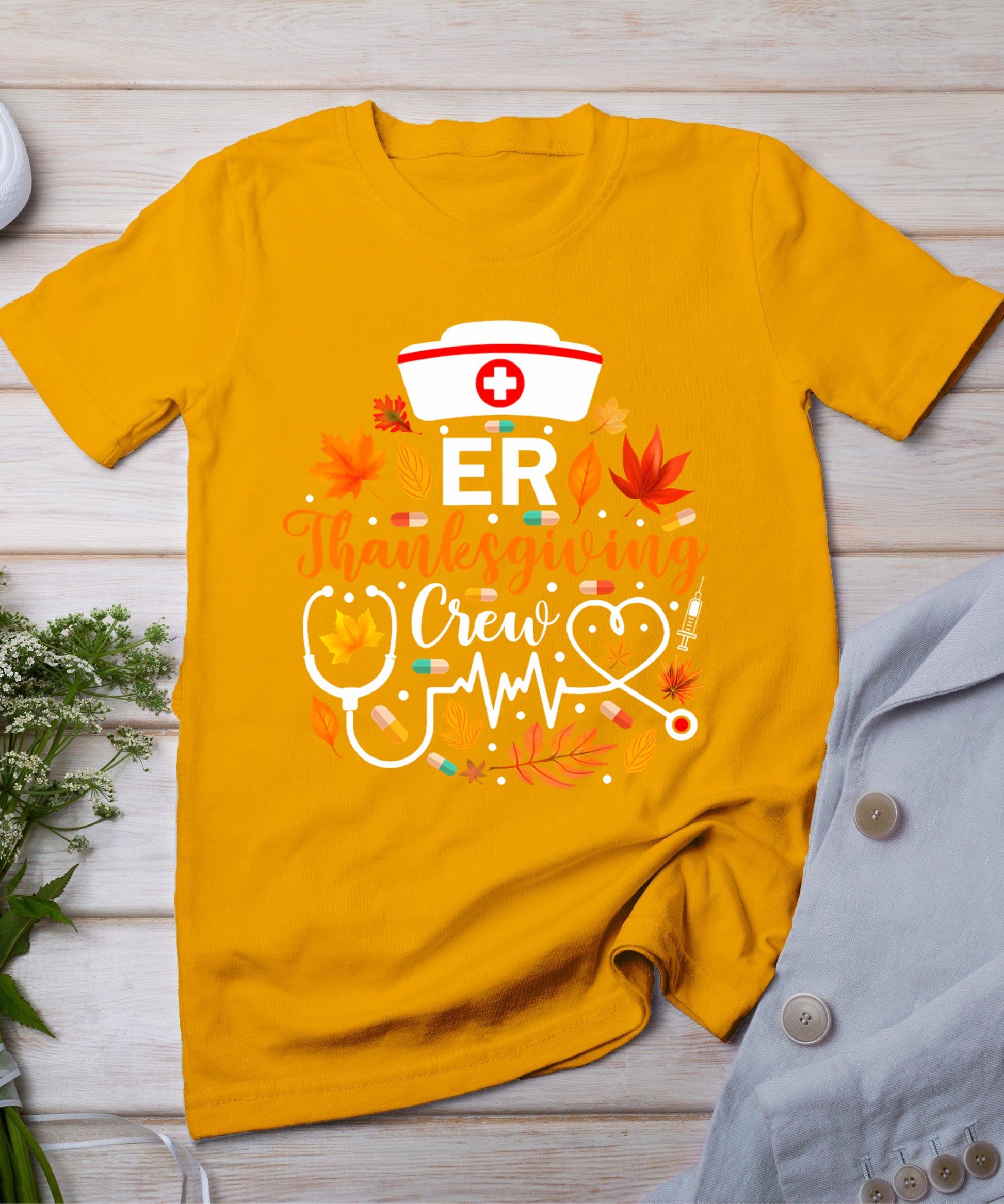 Er Thanksgiving Nurse Crew Thanksgiving Emergency Nurse T-Shirt