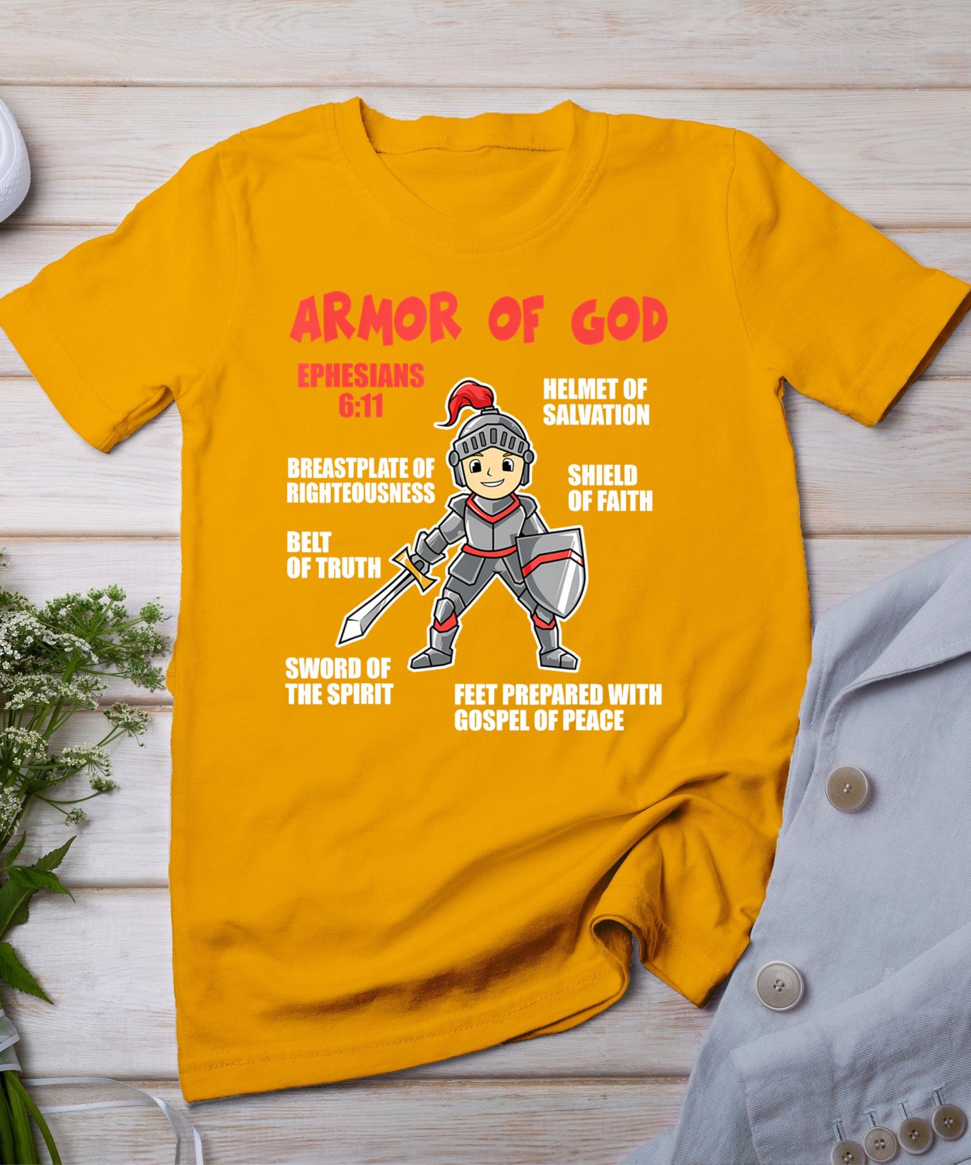 Bible Chapters For Kids Put On The Full Armor Of God T-Shirt