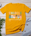 Swaddle Specialist Nicu Mother Baby Nurse Tech Neonatal Icu T-Shirt