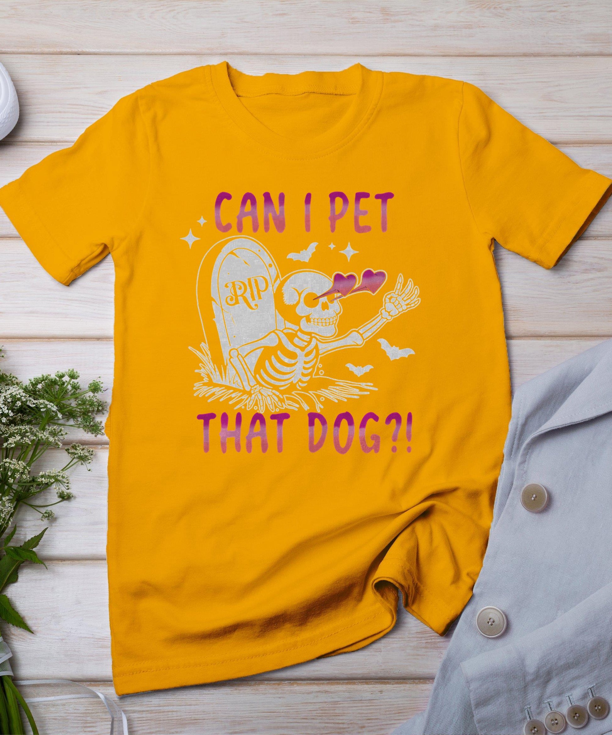 Can I Pet That Dog Skeleton Halloween T-Shirt