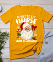 Nurse Christmas - Be Nice To The Nurse Santa Is Watching T-Shirt