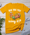 Funny Christmas Nurse Gingerbread Man Did You Try Icing It T-Shirt