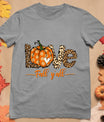 Hello Fall Pumpkin Love Fall Y'All Leopard Peace Love Fall T-Shirt