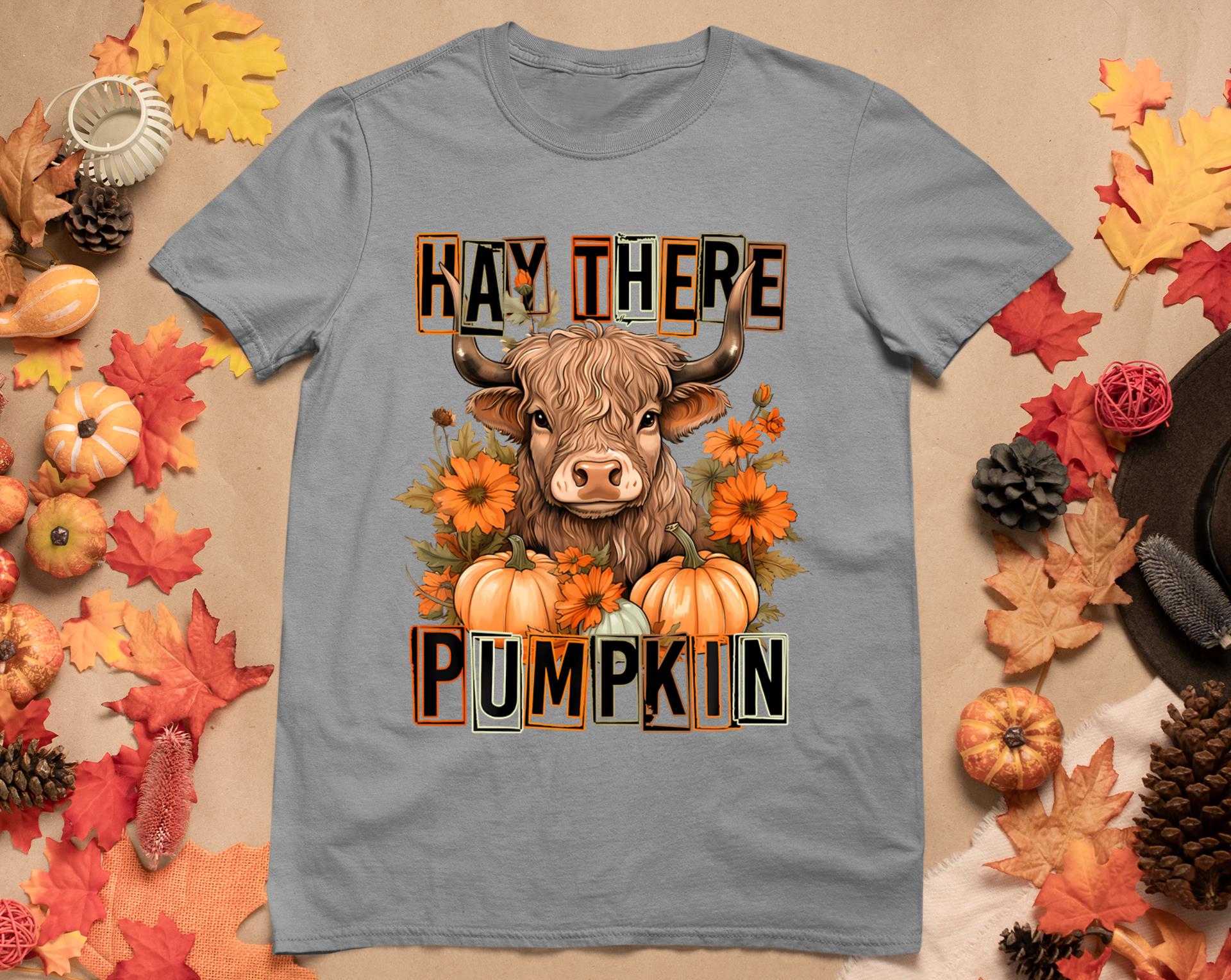 Hay There Pumkin Highland Cow Fall Autumn Thanksgiving T-Shirt