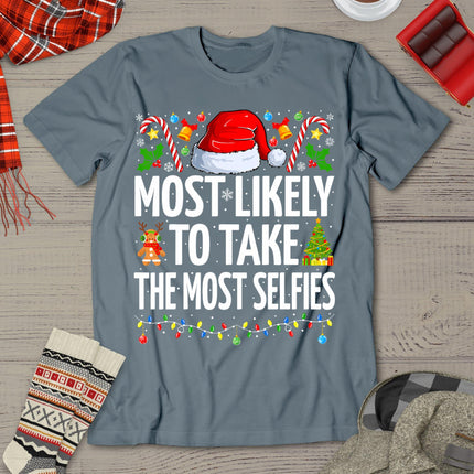 Most Likely To Take The Most Selfies Funny Family Christmas T-Shirt