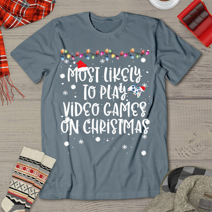 Most Likely To Play Video Games On Christmas Family Gamer T-Shirt