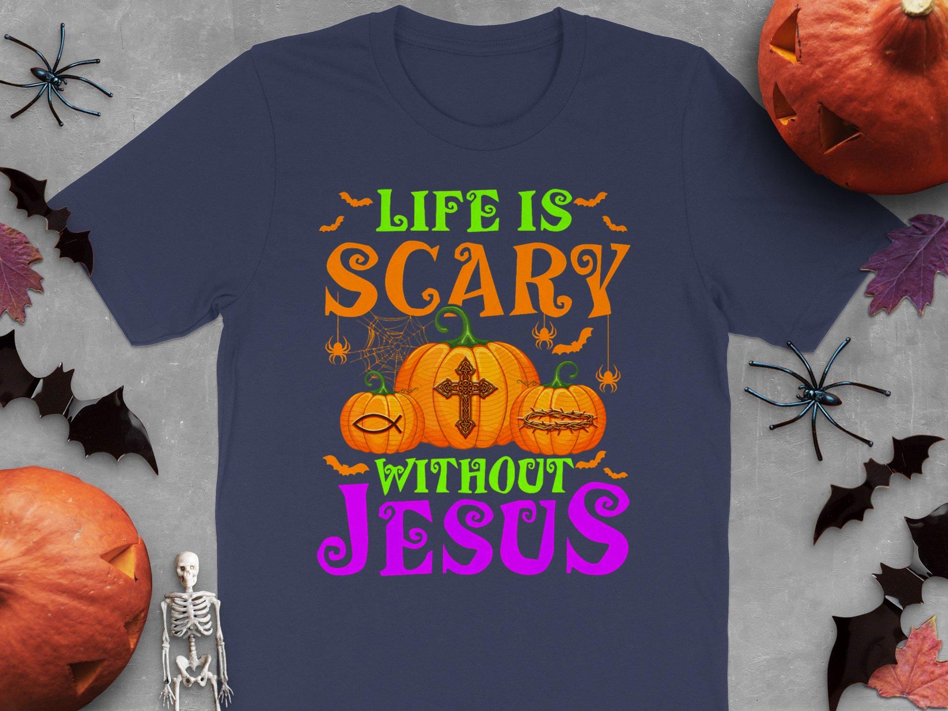 Life Is Scary Without Jesus Christian Halloween T-Shirt