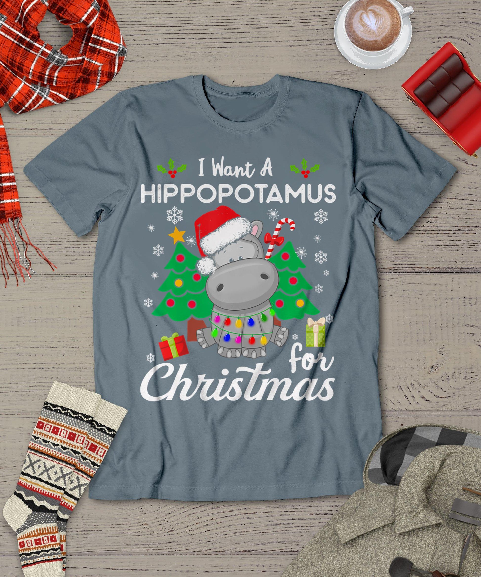 I Want A Hippopotamus For Christmas Cute Gift Xmas T-Shirt