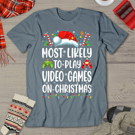 Funny Gamer Most Likely To Play Video Games On Christmas T-Shirt